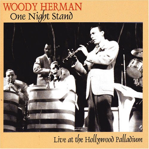 One Night Stand: Live at the Hollywood Palladium - Woody Herman - Music - CANDID - 0708857105328 - March 21, 2006