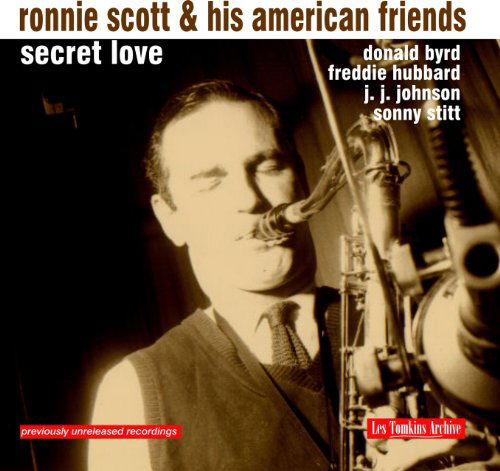 Ronnie Scott-Secret Love - Ronnie Scott-Secret Love - Musique - CANDID - 0708857910328 - 17 août 2010