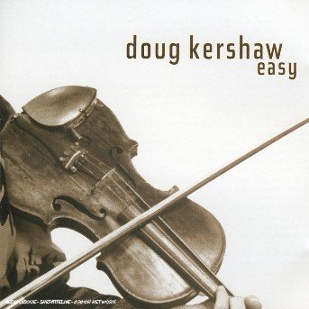 Cover for Doug Kershaw · Easy (CD) (2003)