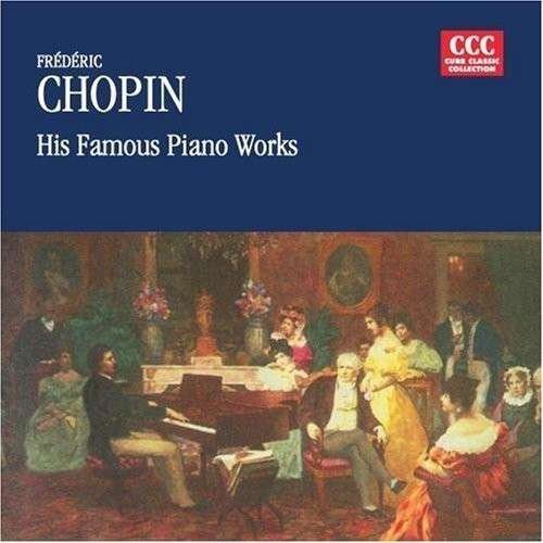Famous Piano Works-Chopin - Chopin - Music - Curb Records - 0715187800328 - January 24, 1995