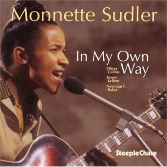 Cover for Monnette Sudler · In My Own Way (CD) (2021)