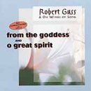 Cover for Robert Gass · From the Goddess/o Great Spirit (CD) (2014)
