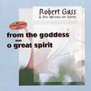 From the Goddess/o Great Spirit - Robert Gass - Musik - NEW AGE / CHANT - 0718795600328 - 10 oktober 2014