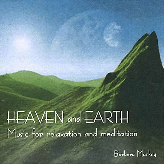 Cover for Barbara Markay · Heaven &amp; Earth (CD) (2008)