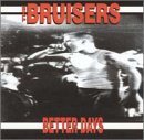 Cover for Bruisers · Better Days (CD) (2000)