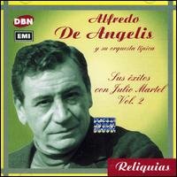 Cover for Alfredo De Angelis · Sus Exitos Con Julio Martel Vo (CD) (2000)
