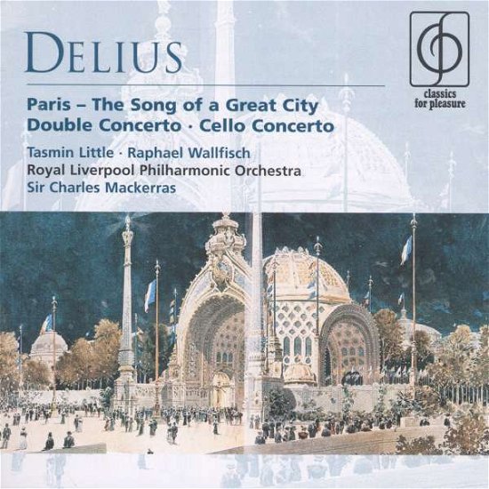 Cover for Frederick Delius · Delius: Cello Concerto; Double Concerto; Paris (CD) (2002)