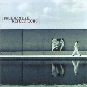 Cover for Paul Van Dyk · Reflections (CD)