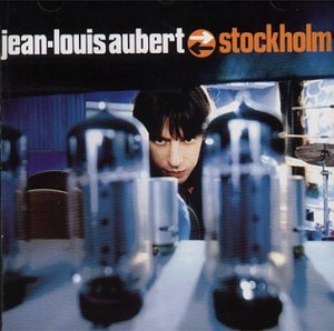 Cover for Jean-Louis Aubert · Stockholm (CD) (1997)