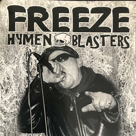 Cover for Hymen Blasters · Freeze (CD) (2018)