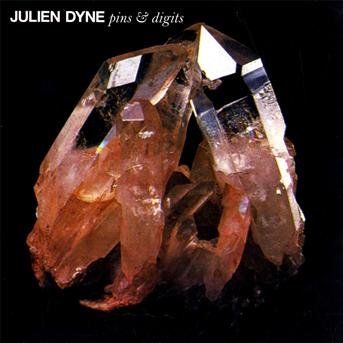 Cover for Julien Dyne · Pins &amp; Digits (CD) (2011)
