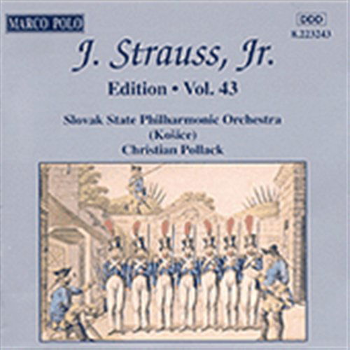 Edition 43 - Strauss,j. Jr / Pollack / Slovak State Phil Orch - Music - MP4 - 0730099324328 - September 19, 1995