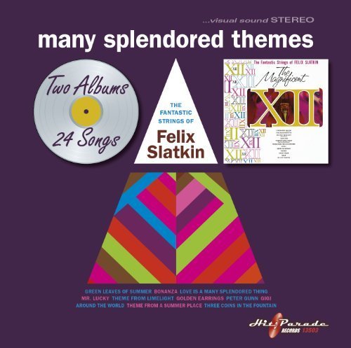 Cover for Felix Slatkin · Many Splendored Themes (CD) (2012)