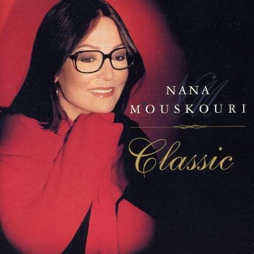 Cover for Nana Mouskouri · Classic (CD) [Bonus Tracks edition] (2012)