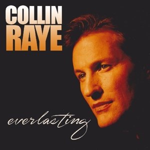 Cover for Raye Collin · Everlasting (CD) (2016)
