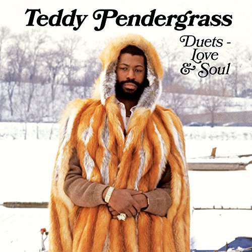 Cover for Teddy Pendergrass · Duets - Love &amp; Soul (CD) (2015)