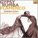 Cover for Spanish Gypsy / El Chachi,manuel · Gypsy Rumba Flamenco (CD) (2001)