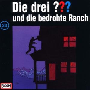 Cover for Die Drei ??? · 033/und Die Bedrohte Ranch (CD) (2001)