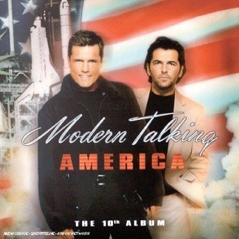 Cover for Modern Talking · Modern Talking - America (CD)