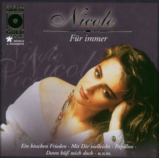 Fur Immer - Nicole - Musiikki - JUPITER - 0743219766328 - tiistai 17. joulukuuta 2002