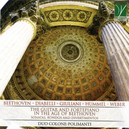 Guitar and Fortepiano in the Age of Beethoven - Colone, Angelo / Enrico Maria Polimanti - Música - DA VINCI CLASSICS - 0746160911328 - 21 de agosto de 2020