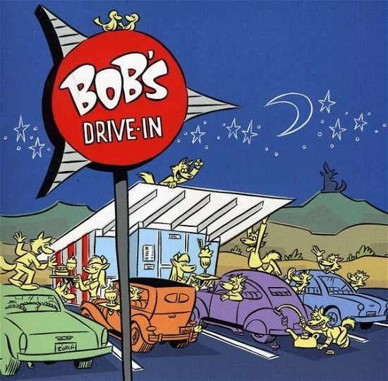 Cover for Bob Drake  · Bobs Drive-in (CD) (2011)