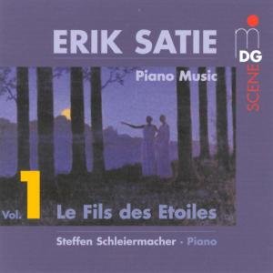 Cover for Satie / Schleiermacher · Piano Music 1: Le Fils Des Etoiles (CD) (2002)