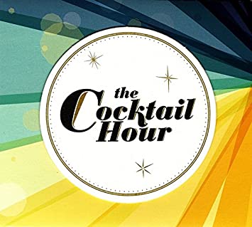 Cover for Cocktail Hour (CD) [Digipak] (2023)