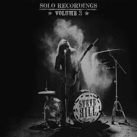 Cover for Steve Hill · Solo Recordings Volume 3 (CD) (2016)