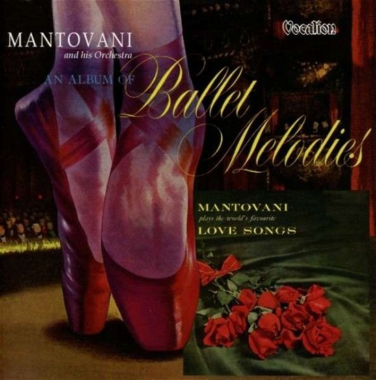 Cover for Mantovani · Album Of Ballet Melodies / World's Favourite Love Songs (CD) (2013)