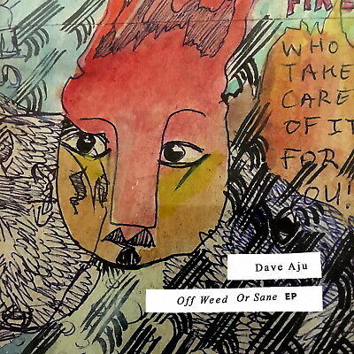 Cover for Dave Aju · Off Weed or Sane (LP) (2018)