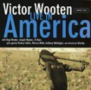 Cover for Victor Wooten · Live in America (CD) (2001)