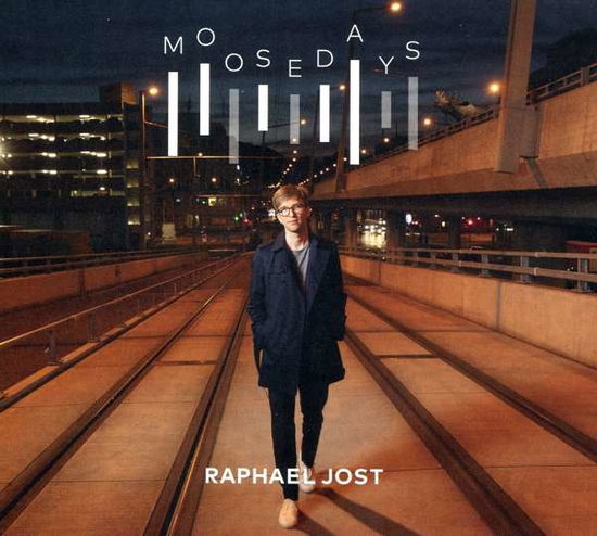 Cover for Raphael Jost · Moosedays (CD) (2018)