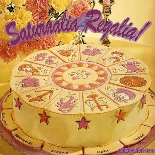 Cover for Monomyth · Saturnalia Regalia (CD) (2014)