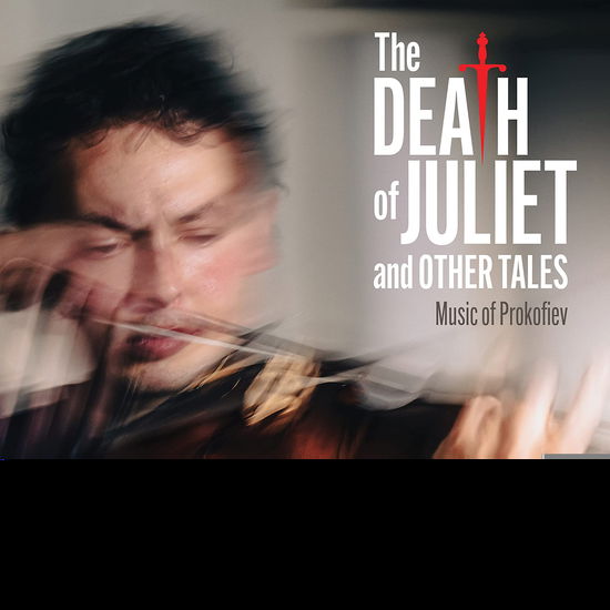 Cover for Kutik, Yevgeny&amp; Anna Polonsky · Death Of Juliet And Other Tales: Music Of Prokofiev (CD) (2022)