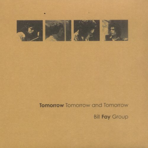Cover for Bill Fay · Tomorrow Tomorrow and Tomorrow (CD) (2004)