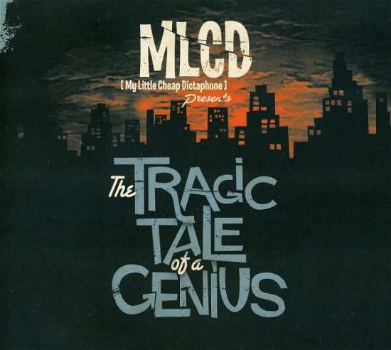 Cover for Mlcd · Tragic Tale of a Genius (CD) [Digipak] (2011)