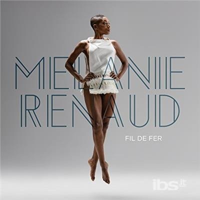 Cover for Melanie Renaud · Fil De Fer (CD) (2020)