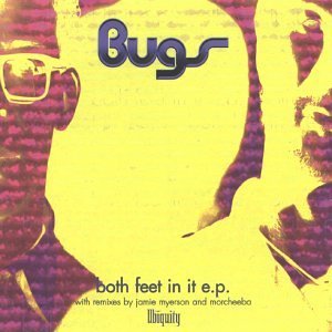 Cover for Bugs · Both Feet in It E.p. (CD) (2017)