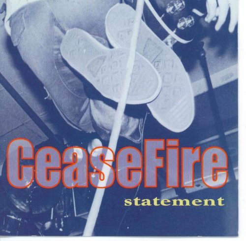 Cover for Ceasefire · Statement (CD) (2007)