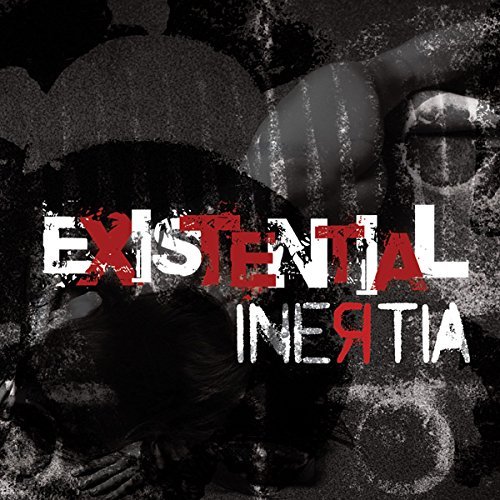 Cover for Inertia · Existential (CD) (2015)