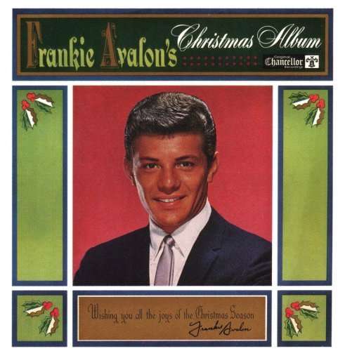 Christmas Album - Frankie Avalon - Musique - TARAGON - 0783785102328 - 29 juillet 1996