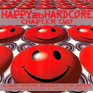 Cover for Happy 2b Hardcore · Happy 2b Hardcore-chapter Two (CD)