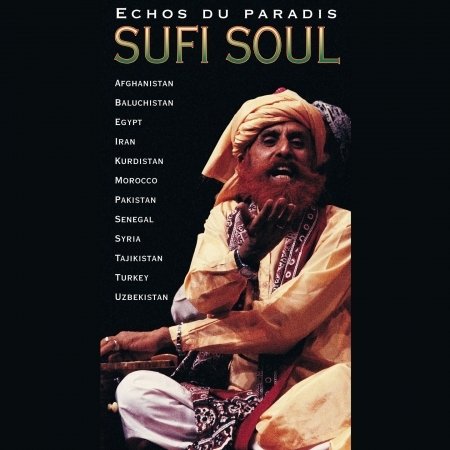 Cover for Aa.vv. · Sufi Soul - Echoes of Paradise (CD) (1997)