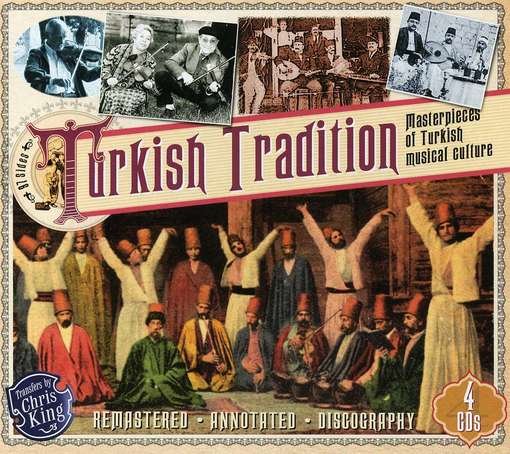 Cover for Turkish Tradition: Masterpieces Of Turkish Musical Culture (CD) (2022)