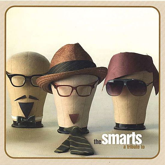 Cover for Smarts · Tribute to (CD) (2006)