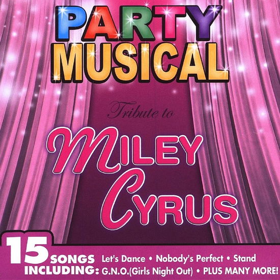 Cover for The Hit Crew · A Musical Tribute to Miley Cyrus (CD)