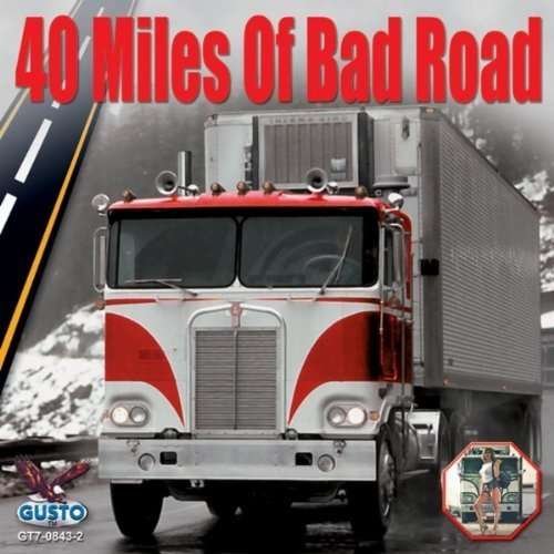 Cover for 40 Miles of Bad Road / Various (CD) (2013)