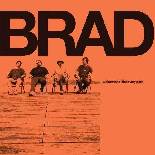 Cover for Brad · Welcome to Discovery Park (CD) [Bonus Tracks edition] (2012)