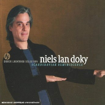 Cover for Niels Lan Doky · Scandinavian Reminiscence (CD) (2005)